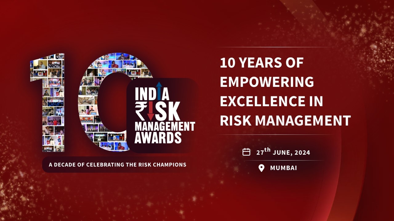 Celebrating a decade of excellence: The India Risk Management Awards