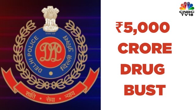 Delhi Police arrests fifth accused in ₹5,620 crore drug bust - CNBC TV18