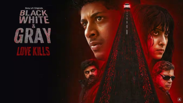 black-white-gray-love-kill-2025-05-19700a4288fbcf588752ecdd1676eb5f ओटीटी इस सप्ताह रिलीज़ करता है: शेफ की मेज, कोस्टाओ, ब्रोमांस और बहुत कुछ