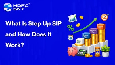 Boost Your Wealth: How Step Up SIP Works and Why You Need It