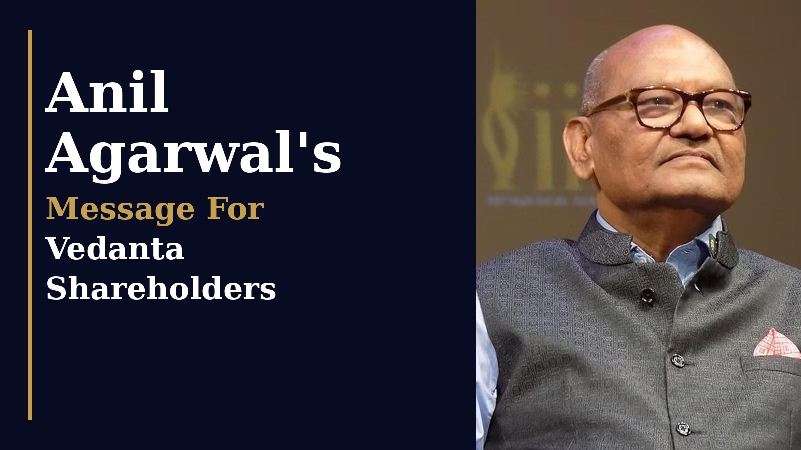 Vedanta shareholders get an important message from Chairman Anil Agarwal; Here's what he said