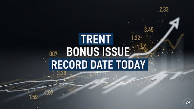 Trent shares to trade adjusted for bonus issue today - All you need to know