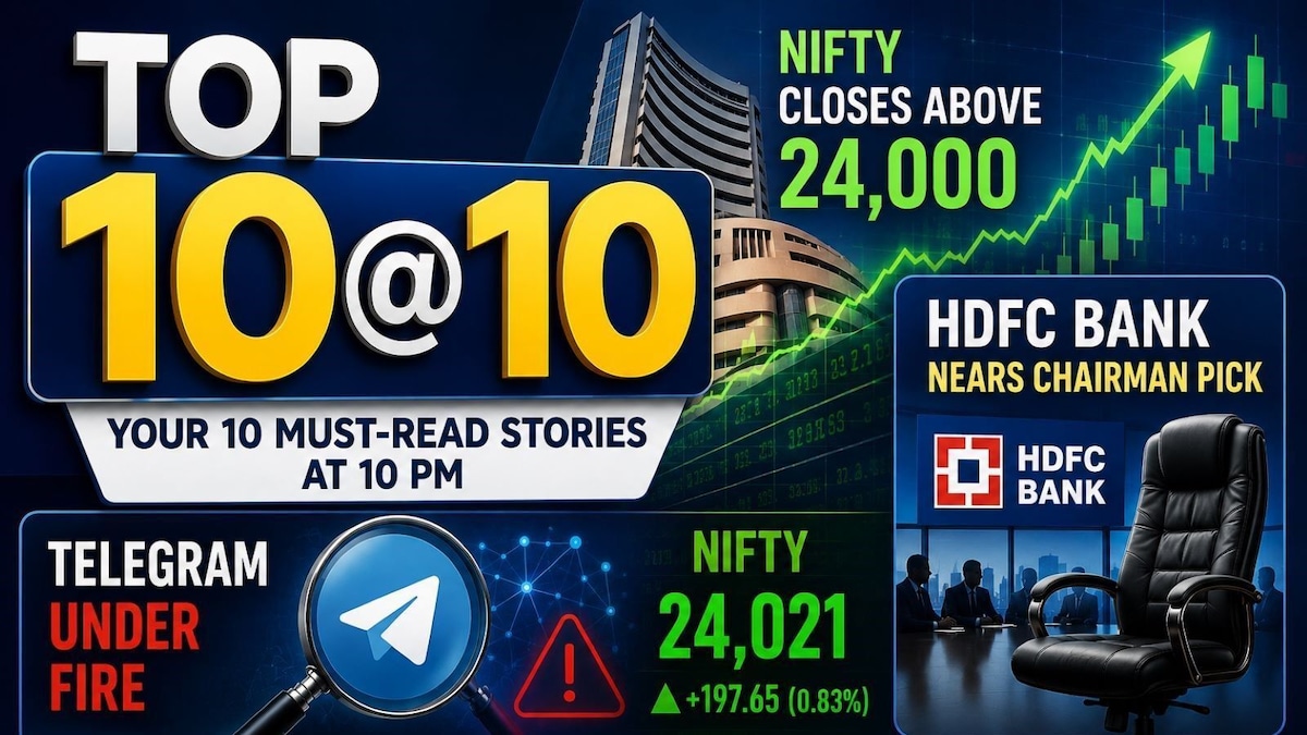 Top 10@10 | Nifty reclaims 24,000, HDFC Bank nears chair pick, Telegram under fire and more