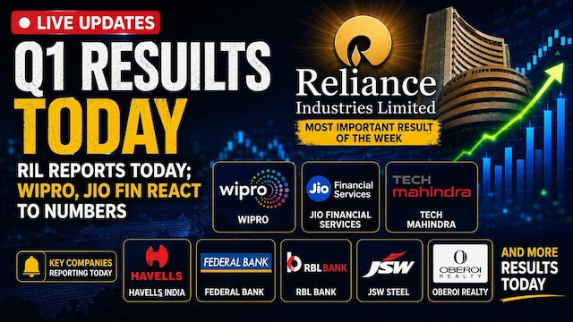 Q1 Results Live Updates: RIL reports today; Wipro, Jio Fin react to numbers Q1 Results Live Updates: RIL reports today; Wipro, Jio Fin react to numbers