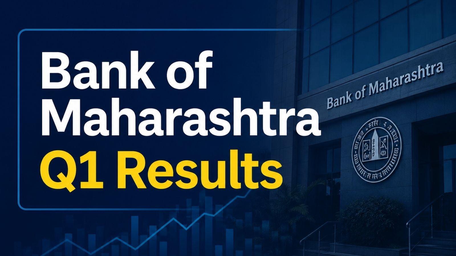 Bank of Maharashtra Q1 Results: Stock cools from the highs after slippages, provisions rise