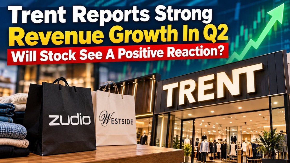 Trent shares in focus after multi-quarter high revenue growth in Q2