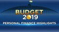 Budget 2019: Personal finance highlights