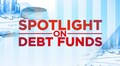 Money Money Money Podcast: Debt funds