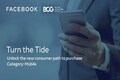 Turn the Tide with Facebook & BCG: Digital to influence 7/10 Indian mobile consumers