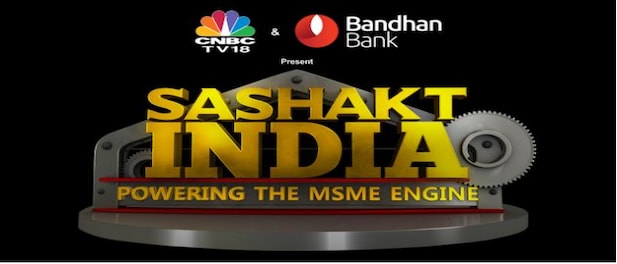 Sashakt India: Powering The MSME Engine