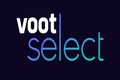 Storyboard: Voot Select completes a phenomenal year