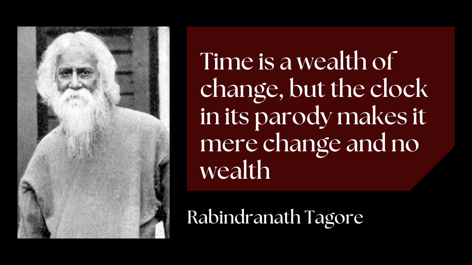 Remembering Rabindranath Tagore, His Timeless Words Of Wisdom And Why They  Are Still Relevant