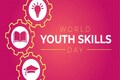 World Youth Skill Day: History and significance
