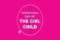 International Day of the Girl Child 2022: History, theme and how you can help