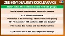 Zee-Sony combine to create India's largest entertainment network with 75+ TV channels