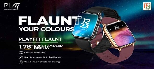 Play launches 'Playfit Flaunt' smartwatch priced at Rs 3,999