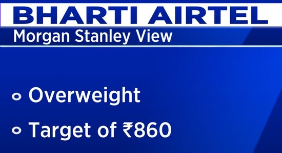 Morgan Stanley overweight on Bharti Airtel with a target price of Rs 860