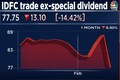 IDFC shares trade ex-dividend, stock takes a hit