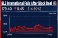 BLS International shares drop 6% after 1.4 crore shares change hands in a block deal