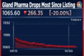 Gland Pharma shares in 20% lower circuit, most since listing after multiple issues hurt earnings
