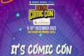 Comic Con set to tickle Delhi fans from December 8 — all details here